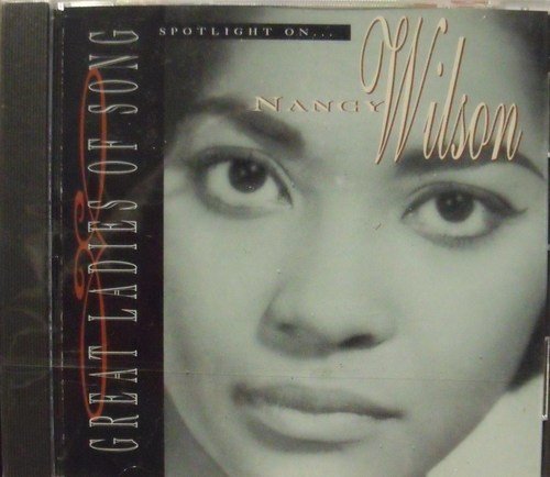 Nancy Wilson/Great Ladies Of Song